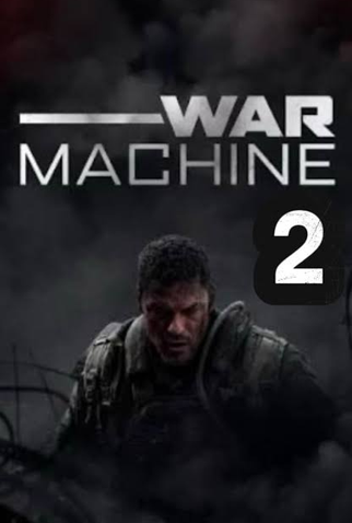 Poster 1 de Filme Máquina de Guerra 2 (2028)