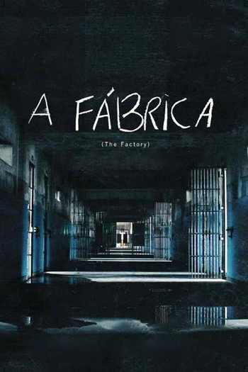  de Curta A Fábrica (2011)
