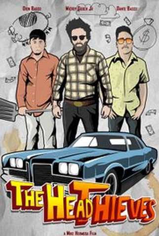 Poster 1 de Filme The Head Thieves (2016)