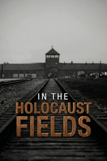 Poster de Franquia Nos Campos do Holocausto (2015)
