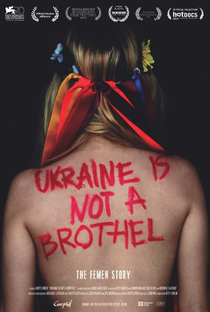 Ukraine Is Not a Brothel - Poster / Capa / Cartaz - Oficial 1