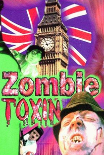 Zombie Toxin - Poster / Capa / Cartaz - Oficial 1