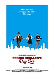 Curtindo a Vida Adoidado - Poster / Capa / Cartaz - Oficial 8