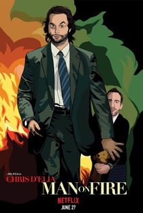 Chris D'Elia: Man on Fire - Poster / Capa / Cartaz - Oficial 2