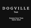 Dogville: The Pilot