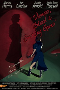 Vamps, Blood & Smoking Guns - Poster / Capa / Cartaz - Oficial 1