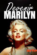 Tornar-se Marilyn (Devenir Marilyn)