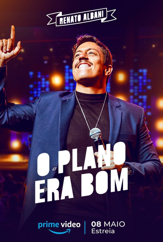 Poster 3 de Filme O Plano Era Bom (2024)
