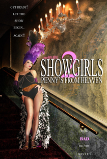 Showgirls 2 - O Show Está Para Começar... Novamente! - Poster / Capa / Cartaz - Oficial 1