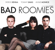Bad Roomies