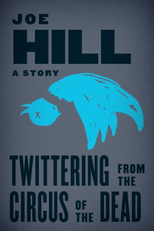 Twittering from the Circus of the Dead (Twittering from the Circus of the Dead)