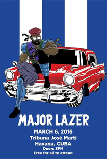 Give Me Future: Major Lazer in Cuba - Poster / Capa / Cartaz - Oficial 1