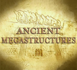 Ancient Megastructures