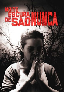 Noite Escura de São Nunca (Noite Escura de São Nunca)