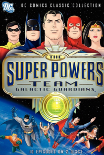Super Amigos - 9ª Temporada (Guardiões Galácticos) - Poster / Capa / Cartaz - Oficial 1