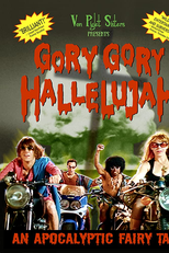 Gory Gory Hallelujah (Gory Gory Hallelujah)