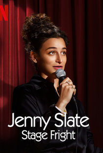 Jenny Slate: Stage Fright - Poster / Capa / Cartaz - Oficial 1