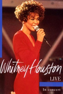 Whitney Houston: Live in Concert - Poster / Capa / Cartaz - Oficial 1