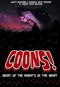Coons! Night of the Bandits of the Night (Coons! Night of the Bandits of the Night)