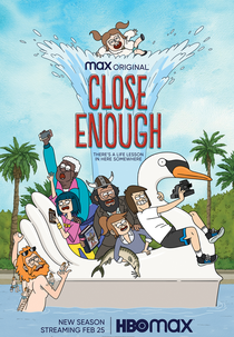 Sem Maturidade Para Isso (2ª Temporada) (Close Enough (Season 2))