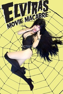 Elvira's Movie Macabre - Poster / Capa / Cartaz - Oficial 1