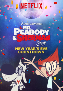 Sr. Peabody e Sherman – Contagem Regressiva para o Ano Novo (Peabody & Sherman - New Year's Eve Countdown)