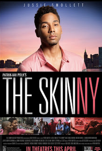 The Skinny - Poster / Capa / Cartaz - Oficial 1