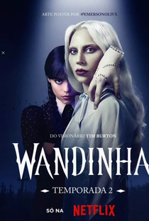 Wandinha (2ª Temporada) - 6 de Agosto de 2025 | Filmow