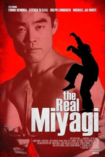 O Verdadeiro Miyagi - Poster / Capa / Cartaz - Oficial 2