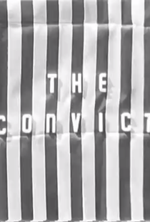 The Convict - Poster / Capa / Cartaz - Oficial 1