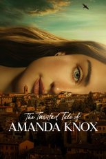The Twisted Tale of Amanda Knox (The Twisted Tale of Amanda Knox)