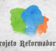 Projeto Reformadores