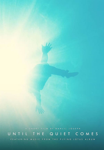 Flying Lotus: Until the Quiet Comes (Flying Lotus: Until the Quiet Comes)