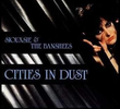Siouxsie and the Banshees: Cities in Dust