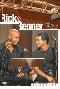 Rick & Renner Acústico - 10 Anos de Sucesso - Poster / Capa / Cartaz - Oficial 1