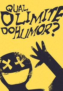 Qual o Limite do Humor? (Qual o Limite do Humor?)