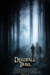 Deadfall Trail - Poster / Capa / Cartaz - Oficial 1