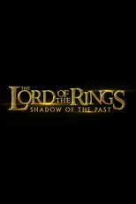 O Senhor dos Anéis: Sombra do Passado (The Lord of the Rings: Shadow of the Past)