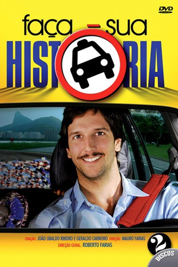  de Série Faça sua História (1ª Temporada) (2008)