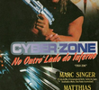Cyber Zone: No Outro Lado do Inferno