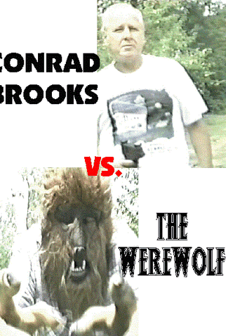 Poster 1 de Curta Conrad Brooks vs. the Werewolf (1994)