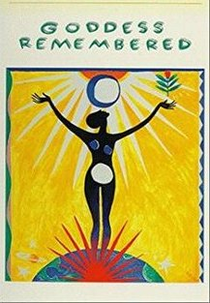 Goddess Remembered (Goddess Remembered)