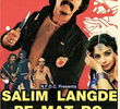 Salim Langde Pe Mat Ro