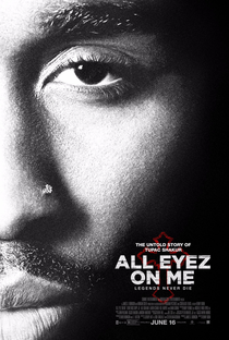 All Eyez on Me - A História de Tupac - Poster / Capa / Cartaz - Oficial 2