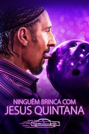 de Filme Ninguém Brinca com Jesus Quintana (2019)