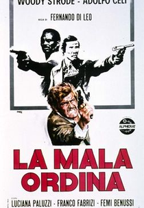 Por Ordem da Cosa Nostra (La Mala Ordina)