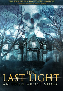 The Last Light: An Irish Ghost Story (The Last Light: An Irish Ghost Story)