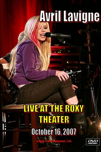  de TV Avril Lavigne at the Roxy (2007)