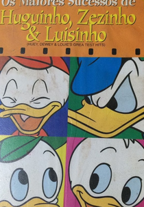 Os Maiores Sucessos de Huguinho, Zezinho & Luisinho (Huey, Dewey & Louies Greatest Hits)