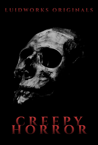 Poster 1 de Série Creepy Horror (2021)